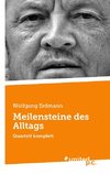 Meilensteine des Alltags