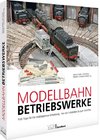 Modellbahn-Betriebswerke