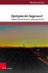 Dystopien der Gegenwart