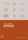 Kleinbauten der Stadt Wien