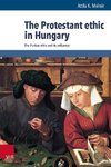 The Protestant ethic in Hungary