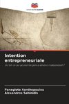 Intention entrepreneuriale