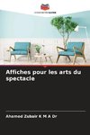 Affiches pour les arts du spectacle