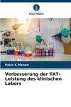 Verbesserung der TAT-Leistung des klinischen Labors