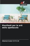 Manifesti per le arti dello spettacolo