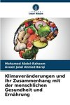 Klimaveränderungen und ihr Zusammenhang mit der menschlichen Gesundheit und Ernährung