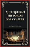 Aún quedan historias por contar