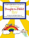 The Original Douglas the Rabbit Story