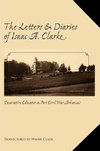 The Letters and Diaries of Isaac A. Clarke