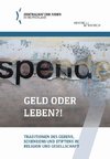 Geld oder Leben?!