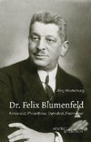 Dr. Felix Blumenfeld