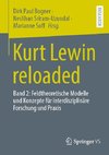 Kurt Lewin reloaded