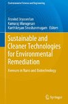 Sustainable and Cleaner Technologies for Environmental Remediation