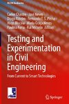 Testing and Experimentation in Civil Engineering