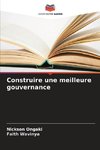 Construire une meilleure gouvernance