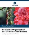 Politische Organisation der Gemeinschaft Nazaré