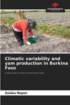 Climatic variability and yam production in Burkina Faso