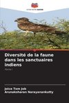 Diversité de la faune dans les sanctuaires indiens