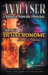 Analyse de l'enseignement du travail dans le Deutéronome