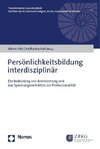 Persönlichkeitsbildung interdisziplinär