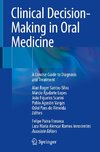 Clinical Decision-Making in Oral Medicine