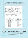 Tool Life of Segmental Saw at Cutting Stainless Steels