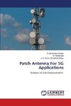 Patch Antenna For 5G Applications