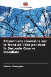 Prisonniers roumains sur le front de l'Est pendant la Seconde Guerre mondiale