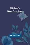 Mildred's New Daughter