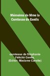 Mémoires de Mme la Comtesse de Genlis