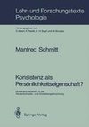 Konsistenz als Persönlichkeitseigenschaft?