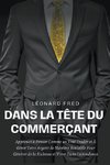 Dans la Tête du Commerçant