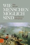 Wie Menschen möglich sind