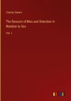 The Descent of Man and Selection in Relation to Sex