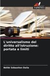 L'universalismo del diritto all'istruzione: portata e limiti