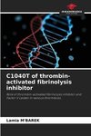 C1040T of thrombin-activated fibrinolysis inhibitor