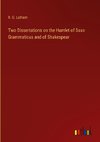 Two Dissertations on the Hamlet of Saxo Grammaticus and of Shakespear