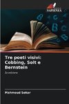 Tre poeti visivi: Cobbing, Solt e Bernstein