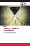 Deseo y saber en psicoanálisis