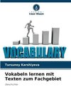 Vokabeln lernen mit Texten zum Fachgebiet