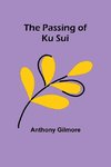 The Passing of Ku Sui