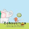 Conduction - Sharing the Warmth