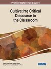 Cultivating Critical Discourse in the Classroom