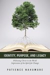 Identity, Purpose, and Legacy