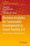 Decision Analytics for Sustainable Development in Smart Society 5.0