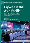 Esports in the Asia-Pacific