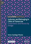 Inclusion and Belonging in Cities of Tomorrow