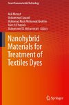 Nanohybrid Materials for Treatment of Textiles Dyes