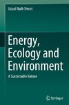 Energy, Ecology and Environment