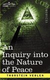 An Inquiry Into the Nature of Peace, and the Terms of Its Perpetuation